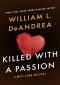 [Matt Cobb Mysteries 03] • Killed with a Passion